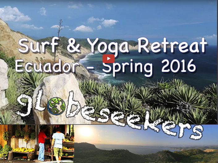 Surf, Outdoor & Yoga Retreat Ecuador, Spring 2016 Videotrailer